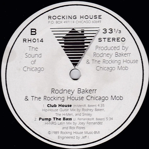 Rodney Bakerr & The Rocking House Chicago Mob - Feel Good!