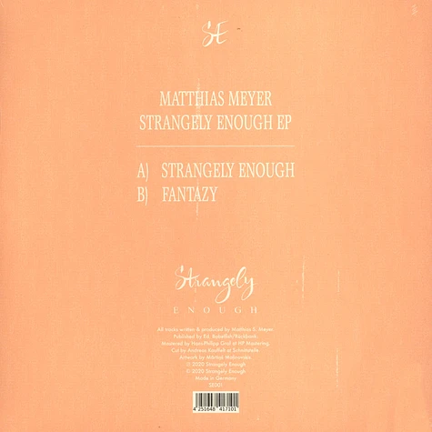 Matthias Meyer - Strangely Enough EP