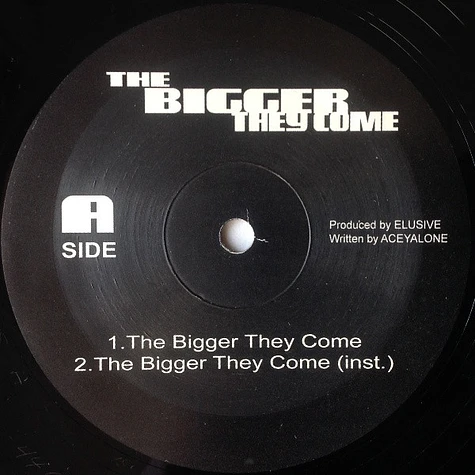 Elusive And Aceyalone - The Bigger They Come