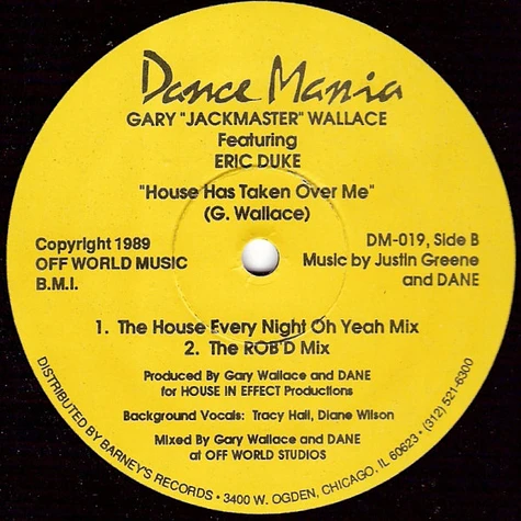 Gary Wallace Featuring Eric Duke - House Has Taken Over Me