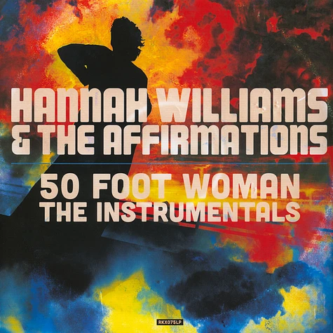 Hannah Williams & The Affirmations - 50 Foot Woman - The Instrumentals