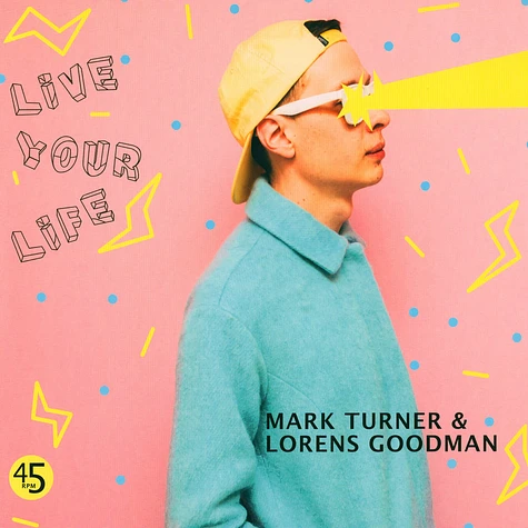 Mark Turner & Lorens Goodman - Live Your Life