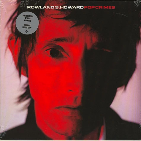 Rowland S. Howard - Pop Crimes Limited Edition