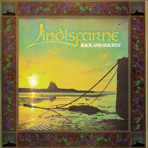 Lindisfarne - Back And Fourth