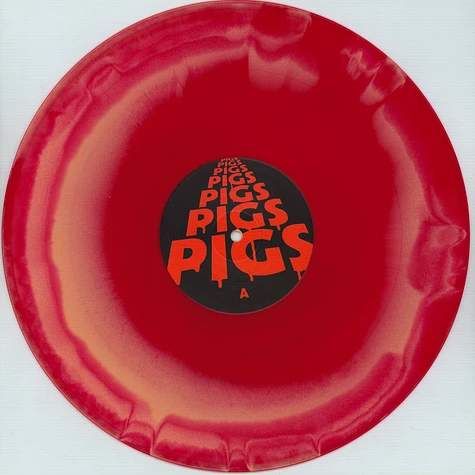 Pigs Pigs Pigs Pigs Pigs Pigs - Viscerals Blood & Guts Vinyl Edition