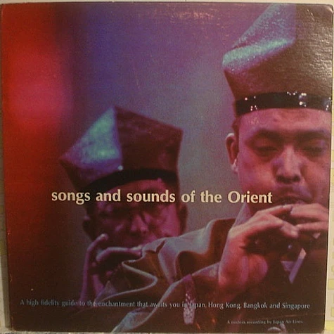 Unknown Artist - Songs And Sounds Of The Orient