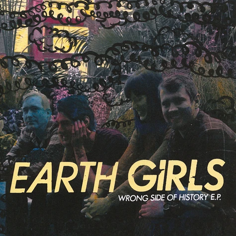 Earth Girls - Wrong Side Of History