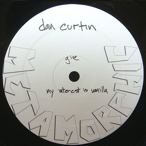 Dan Curtin - Give / My Interest Is Vanilla