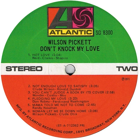 Wilson Pickett - Don't Knock My Love