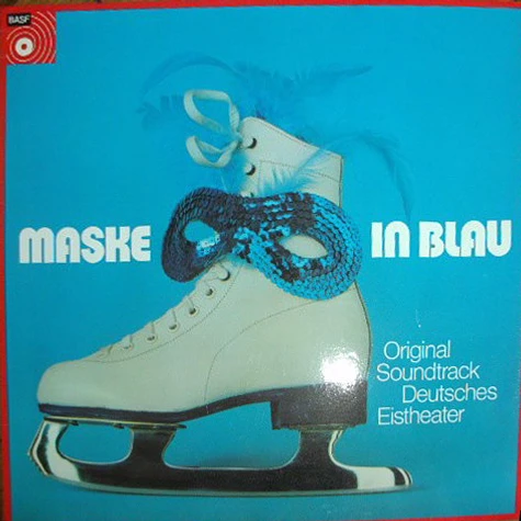 V.A. - Maske In Blau (Original Soundtrack Deutsches Eistheater)