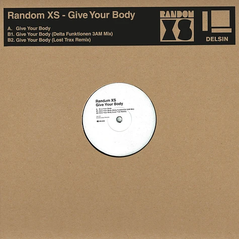 Random XS - Give Your Body