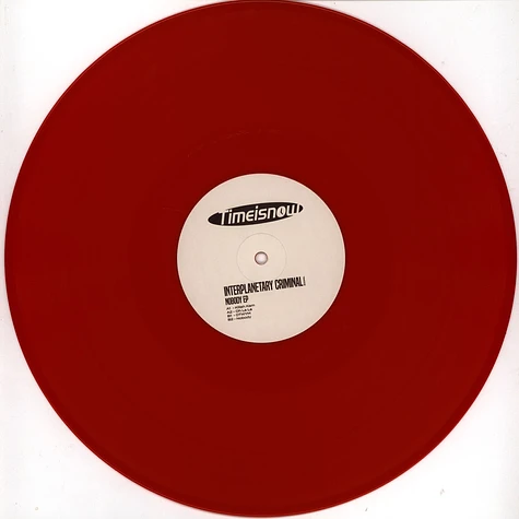 Interplanetary Criminal - Nobody EP Red Vinyl Edition