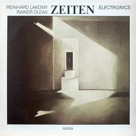 Reinhard Lakomy & Rainer Oleak - Zeiten