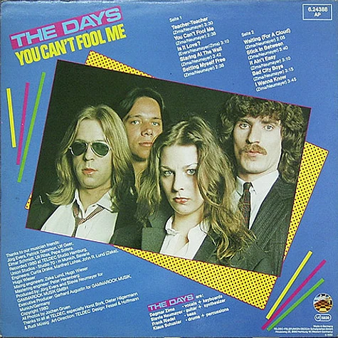 The Days - You Can't Fool Me