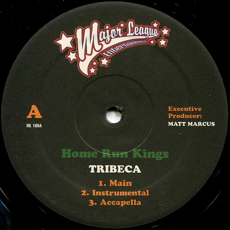Tribeca - Home Run Kings / The Big Bang
