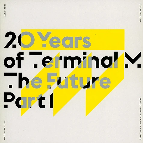 V.A. - 20 Years Of Terminal: The Future Part 1