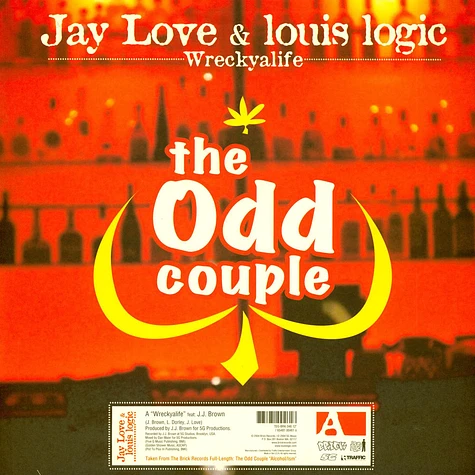 The Odd Couple - Jay Love & Louis Logic - Wreckyalife
