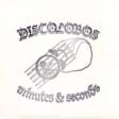Discolobos - Minutes & Seconds
