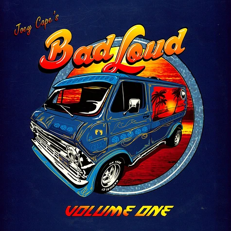Joey Cape's Bad Loud - Volume One