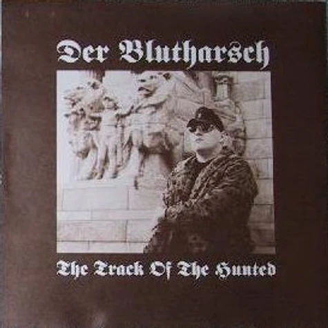 Der Blutharsch - The Track Of The Hunted