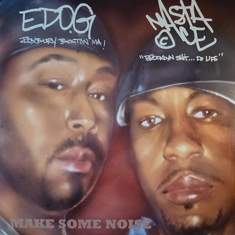 Ed O.G & Masta Ace / Jahpan / Time Machine / Shawn Jackson - Make Some Noise