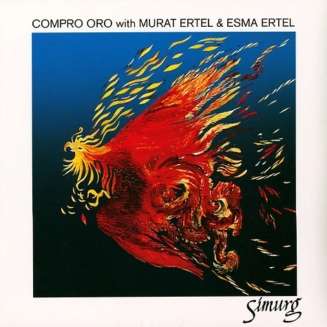 Compro Oro - Simurg Feat. Murat Ertel & Esma Ertel