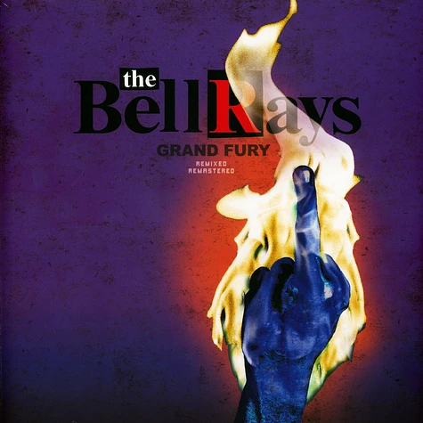The Bellrays - Grand Fury Black Vinyl Edition