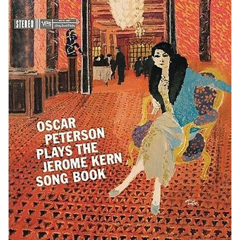 Oscar Peterson - Oscar Peterson Plays The Jerome Kern Songbook