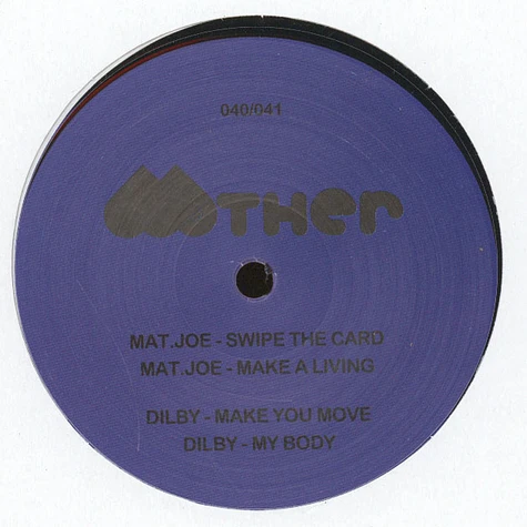 Mat.Joe, Dilby - Swipe The Card / Make You Move