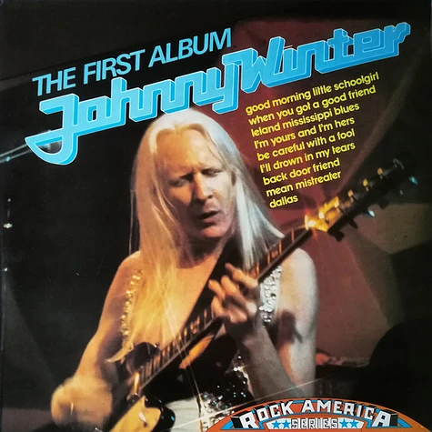 Johnny Winter - The First Album