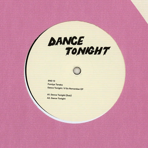 Fumiya Tanaka - Dance Tonight / If So Remember EP