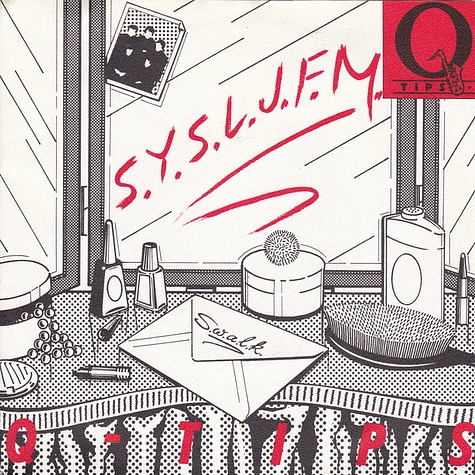 The Q Tips - S.Y.S.L.J.F.M. (The Letter Song)