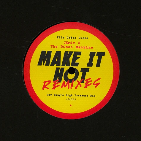 JKriv & The Disco Machine - Make It Hot Remixes