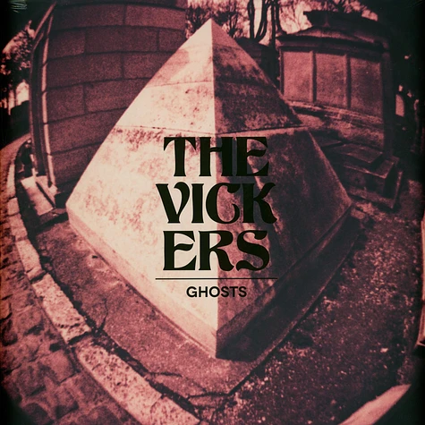 The Vickers - Ghosts