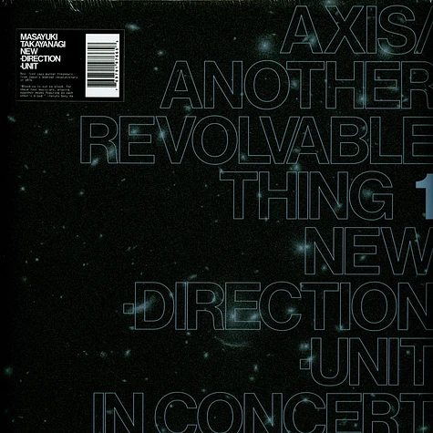 Masayuki Takayanagi's New Direction Unit - Axis/Another Revolvable Thing 1