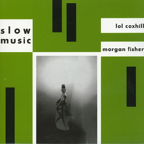 Morgan Fisher & Lol Coxhill - Slow Music Black Vinyl Edition