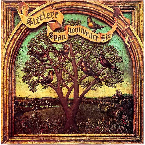 Steeleye Span - Now We Are Six