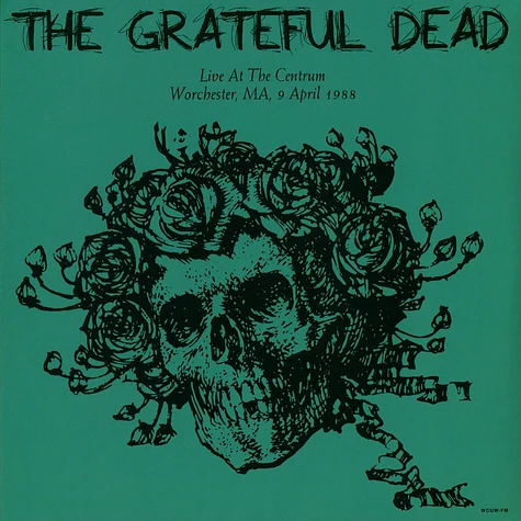 Grateful Dead - Live At The Centrum Worchester 1988