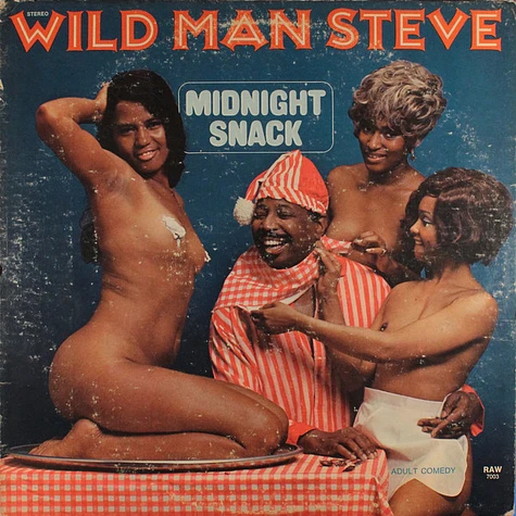 Wildman Steve - Midnight Snack