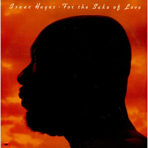 Isaac Hayes - For The Sake Of Love