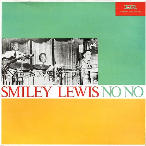 Smiley Lewis - No No