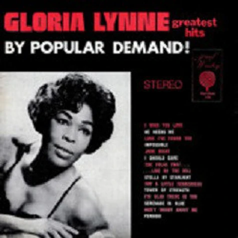Gloria Lynne - Greatest Hits By Popular Demand !