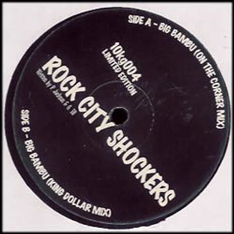 Rock City Shockers - Big Bambu