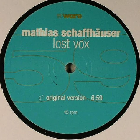 Mathias Schaffhäuser - Lost Vox