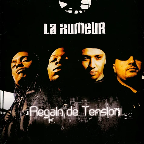 La Rumeur - Regain De Tension