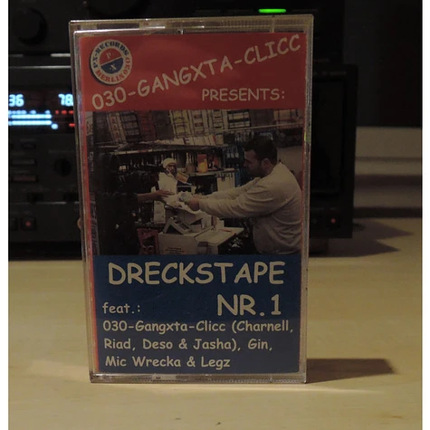 030 Gangxta Clicc - Dreckstape Nr.1