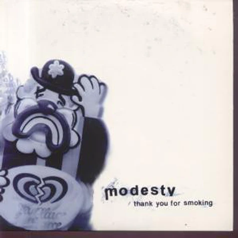 Modesty - Thank You For Smoking