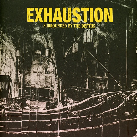 Exhaustion - Surrounded By The Depths