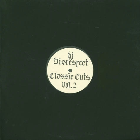 DJ Disrespect - Classic Cuts Volume 2