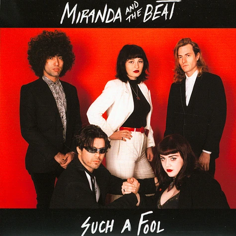 Miranda And The Beat - Such A Fool / Chillantro
